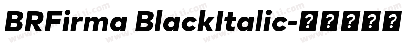 BRFirma BlackItalic字体转换